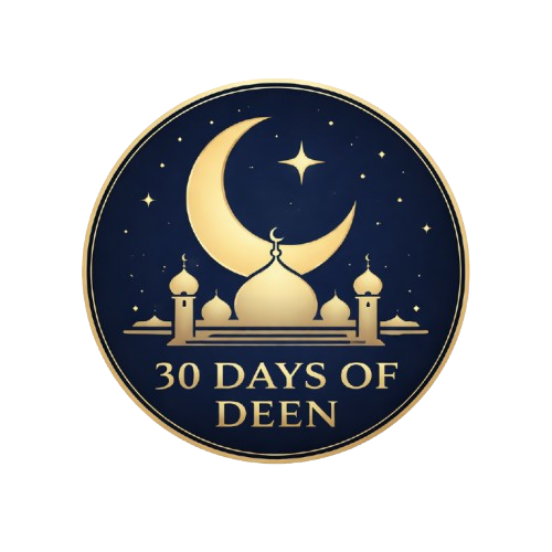 30 Days Of Deen